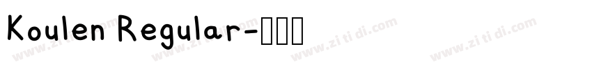 Koulen Regular字体转换